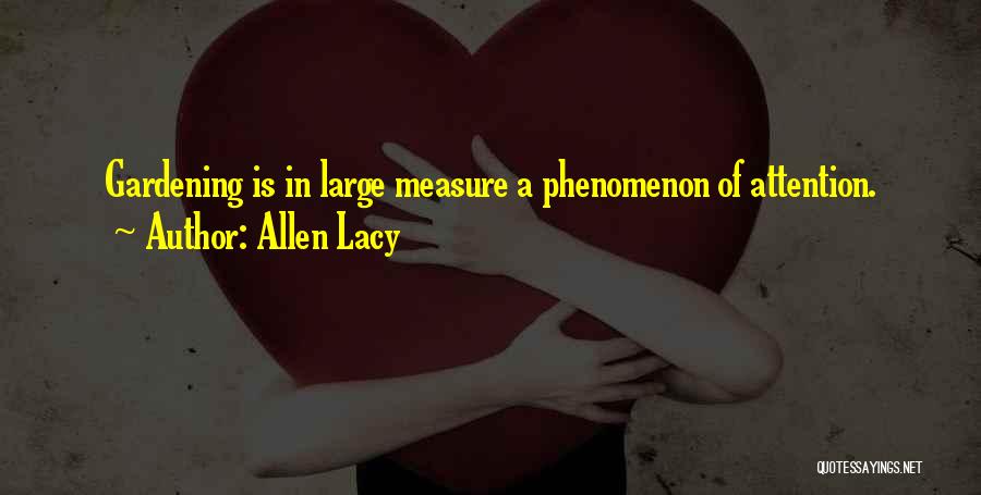Allen Lacy Quotes 771994
