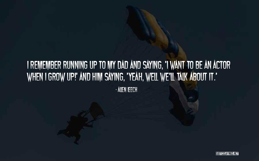 Allen Leech Quotes 1241613 Allen Leech Quotes 1241613