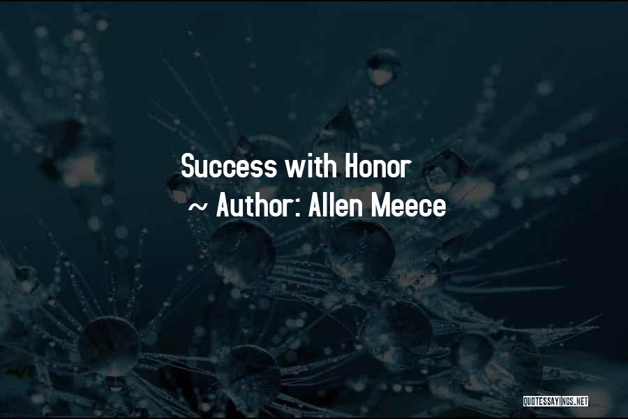 Allen Meece Quotes 1240944