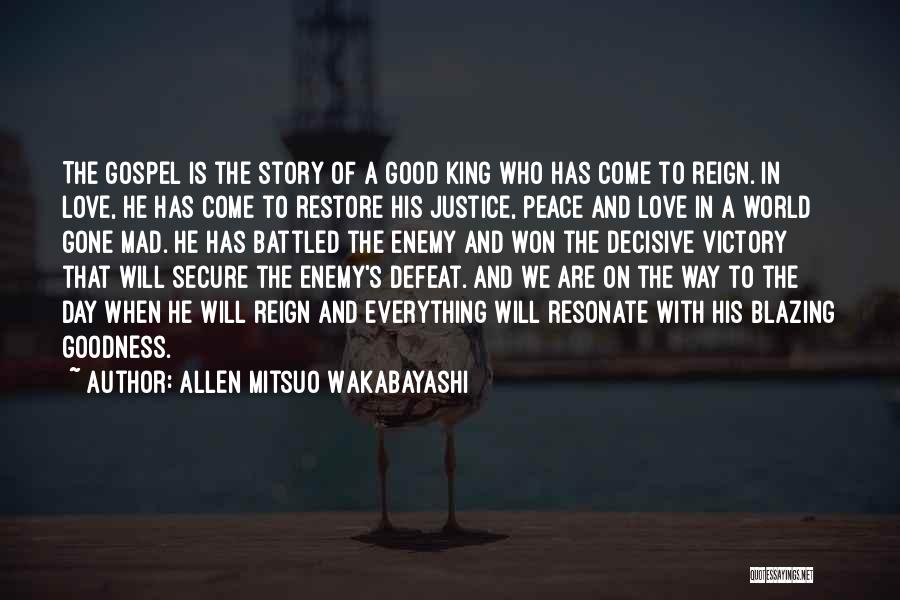 Allen Mitsuo Wakabayashi Quotes 1316059