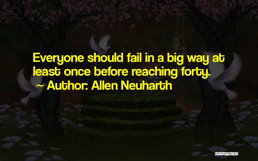 Allen Neuharth Quotes 836254