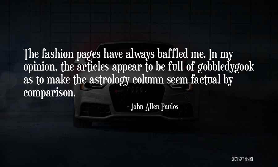 Allen Paulos Quotes By John Allen Paulos Allen Paulos Quotes By John Allen Paulos