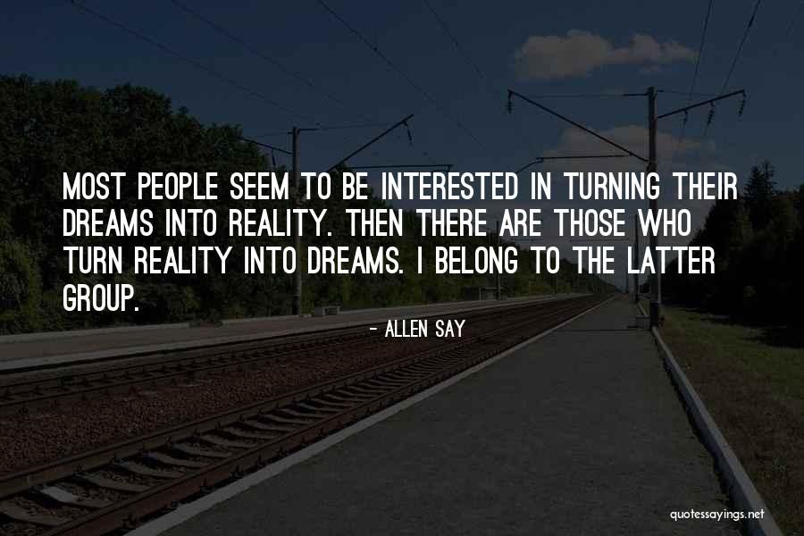 Allen Say Quotes 2157843 Allen Say Quotes 2157843