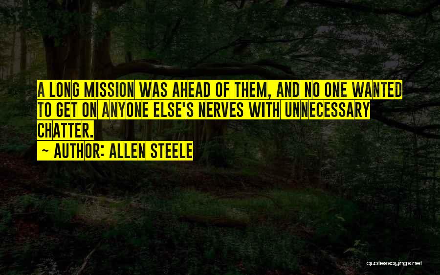 Allen Steele Quotes 628284