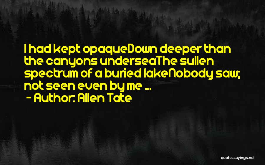 Allen Tate Quotes 1023355