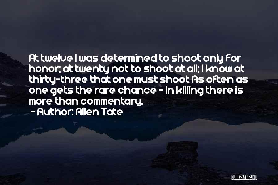 Allen Tate Quotes 1153392