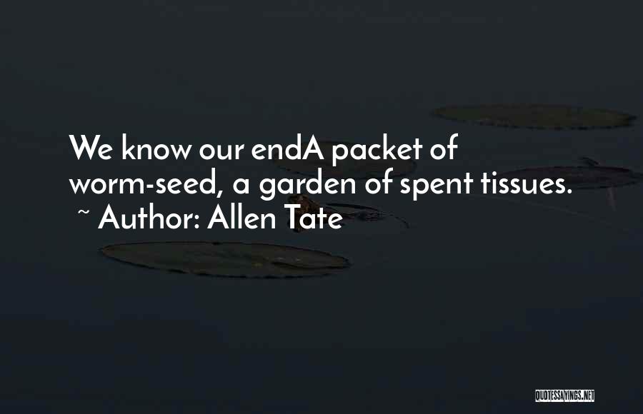 Allen Tate Quotes 1181544