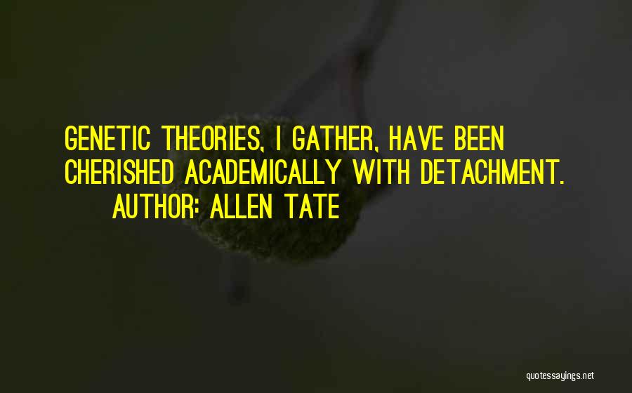 Allen Tate Quotes 1210209