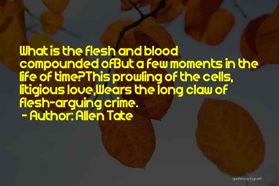 Allen Tate Quotes 1217205