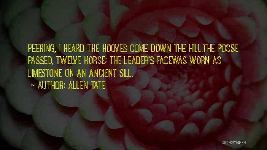Allen Tate Quotes 1392975