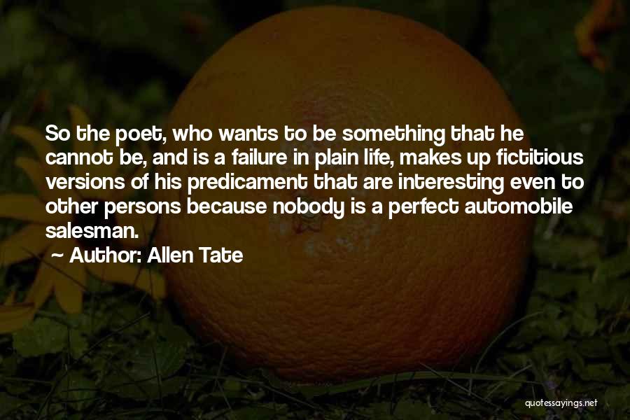 Allen Tate Quotes 1713596