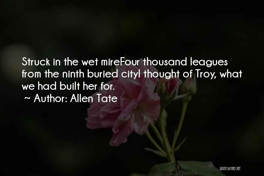 Allen Tate Quotes 1737980