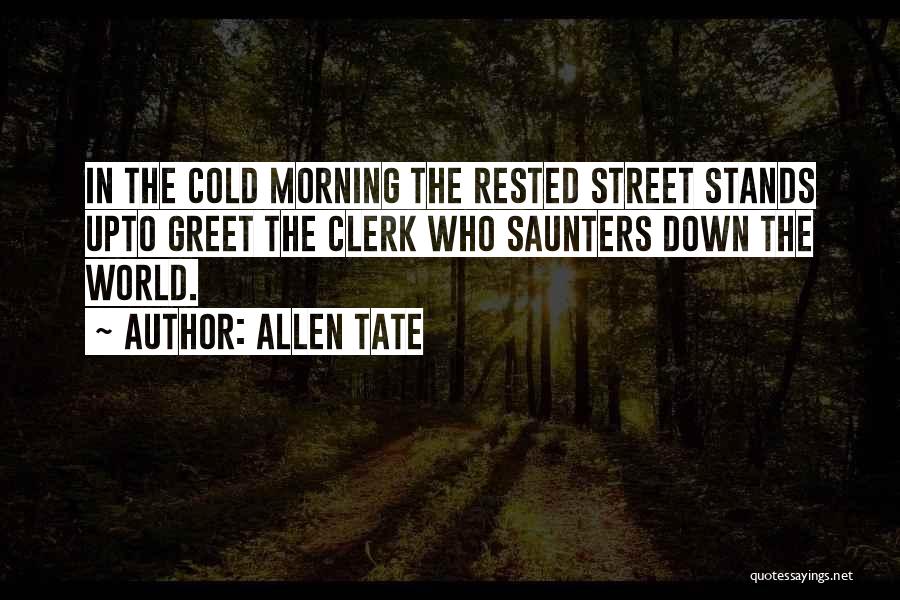 Allen Tate Quotes 1847178