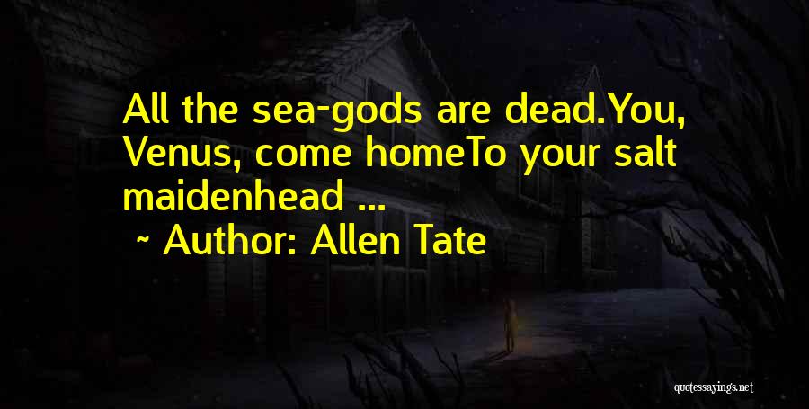 Allen Tate Quotes 212965
