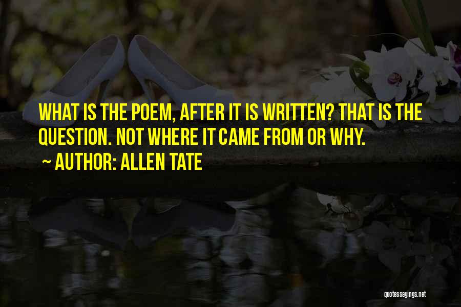 Allen Tate Quotes 473601