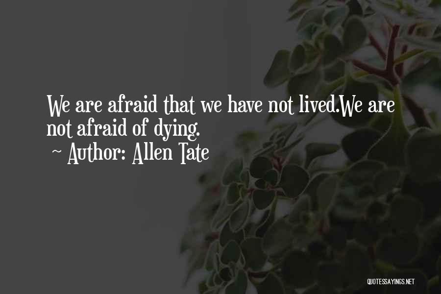 Allen Tate Quotes 710490