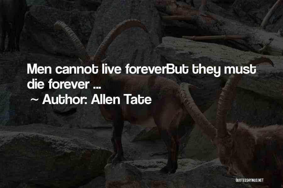 Allen Tate Quotes 773822