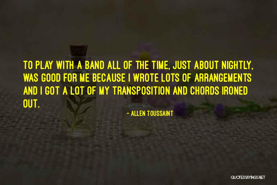 Allen Toussaint Quotes 619428