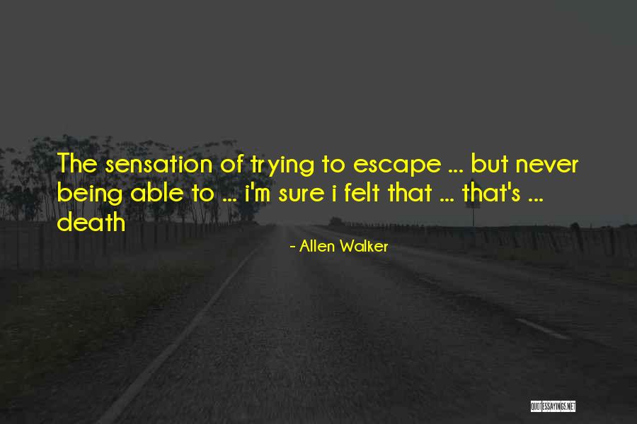 Allen Walker Quotes 1726780