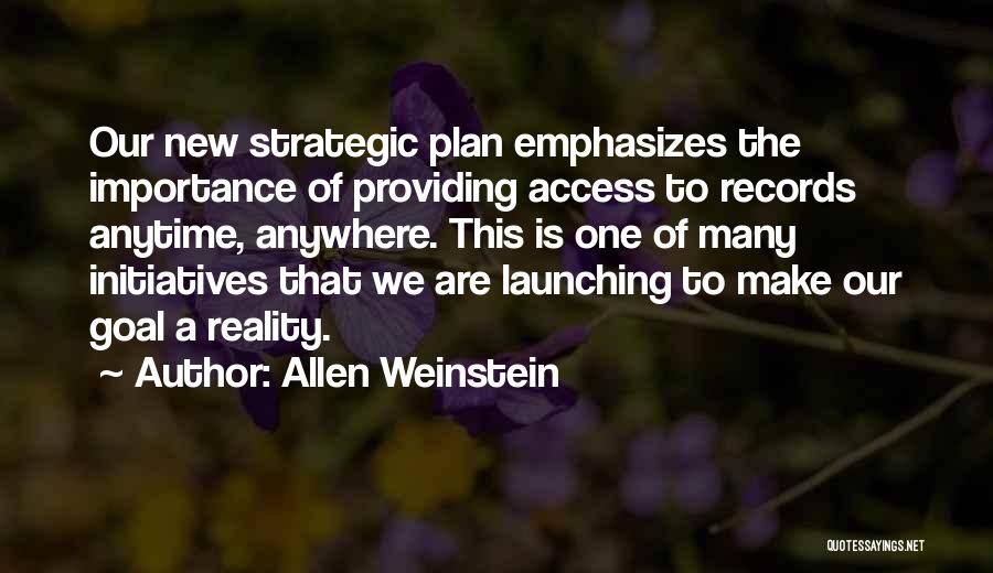 Allen Weinstein Quotes 751938