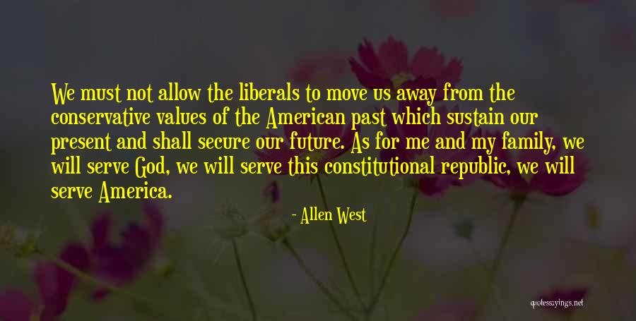 Allen West Quotes 1185932