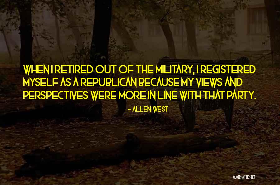 Allen West Quotes 494768