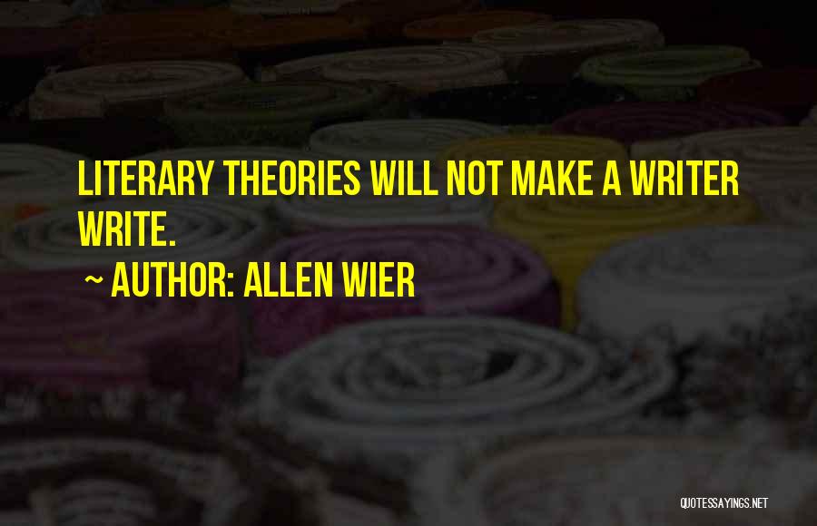 Allen Wier Quotes 1193095