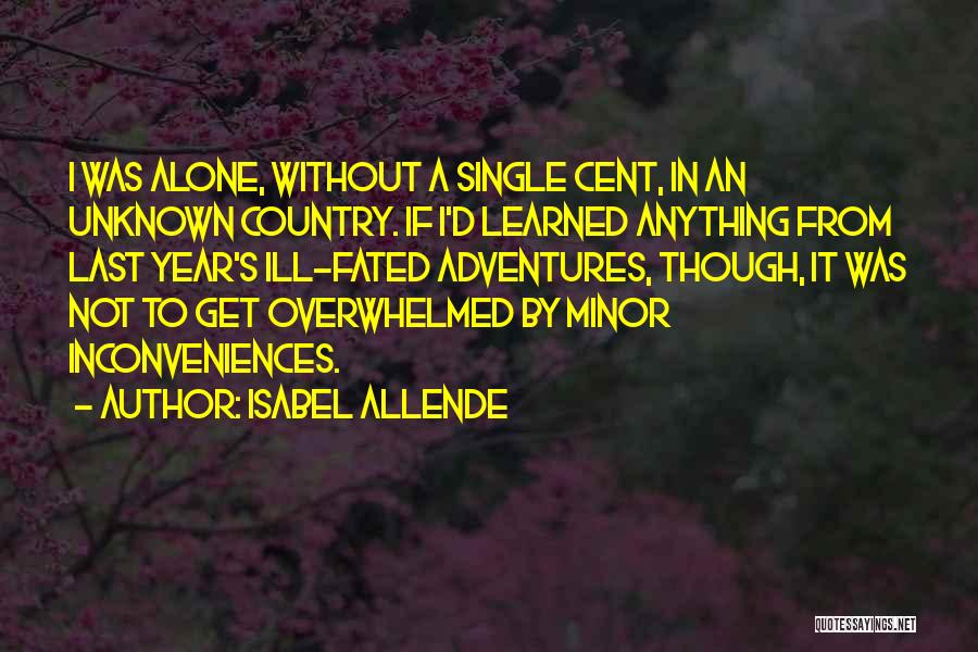 Allende Isabel Quotes By Isabel Allende