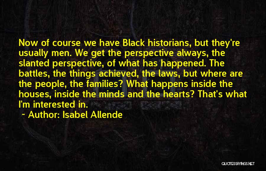 Allende Isabel Quotes By Isabel Allende