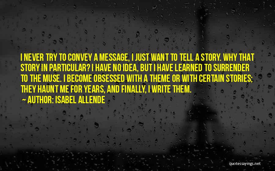 Allende Isabel Quotes By Isabel Allende