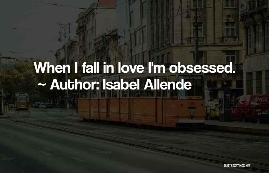 Allende Isabel Quotes By Isabel Allende