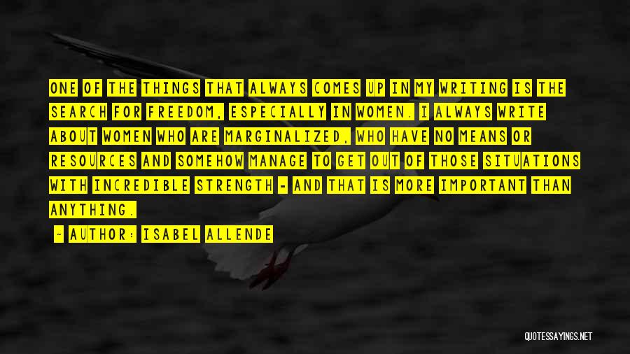 Allende Isabel Quotes By Isabel Allende