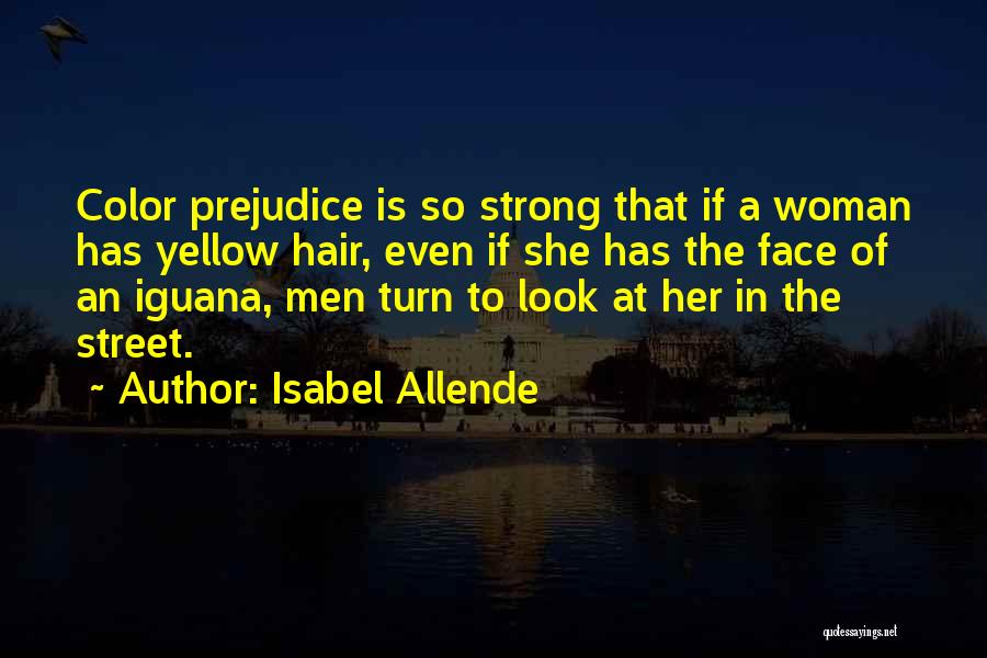 Allende Quotes By Isabel Allende