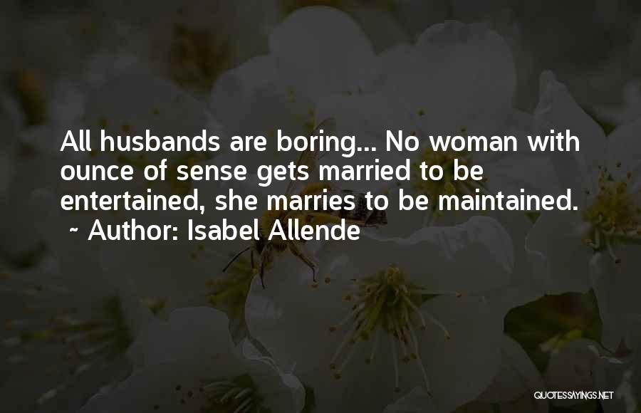 Allende Quotes By Isabel Allende