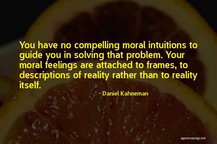 Allerbeste Vriendin Quotes By Daniel Kahneman Allerbeste Vriendin Quotes By Daniel Kahneman