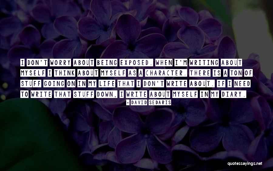 Allerbeste Vriendin Quotes By David Sedaris Allerbeste Vriendin Quotes By David Sedaris