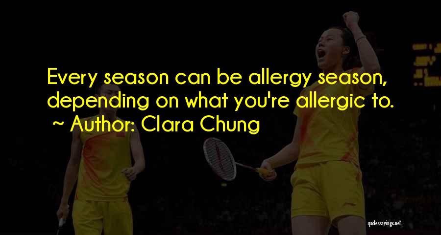 Allergic To You Quotes By Clara Chung