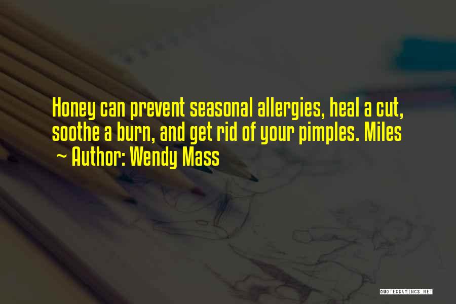 Allergies Quotes By Wendy Mass