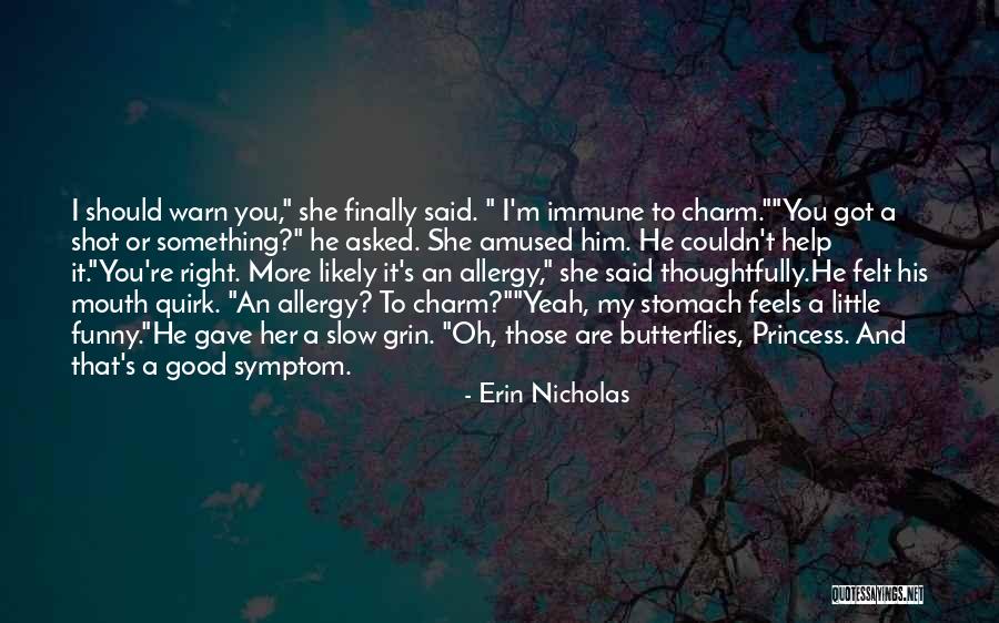 Allergy Shot Quotes By Erin Nicholas