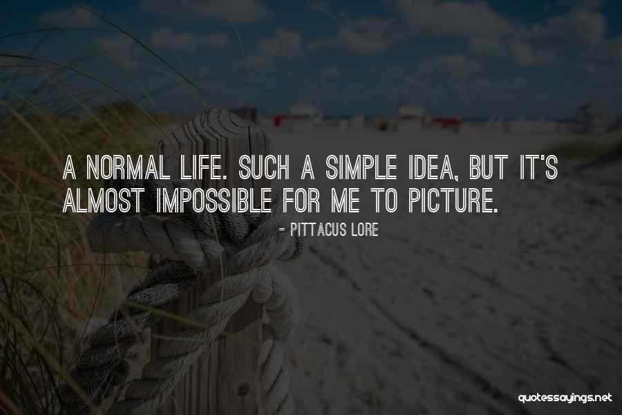 Allevare At Verrado Quotes By Pittacus Lore