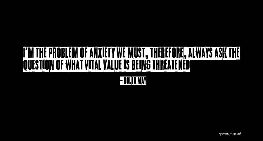 Allevatore Quotes By Rollo May Allevatore Quotes By Rollo May