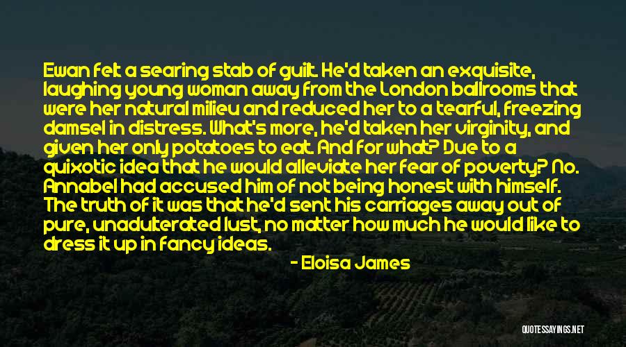 Alleviate Poverty Quotes By Eloisa James