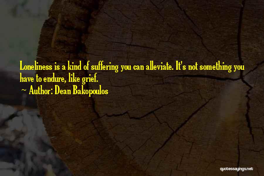 Alleviate Quotes By Dean Bakopoulos