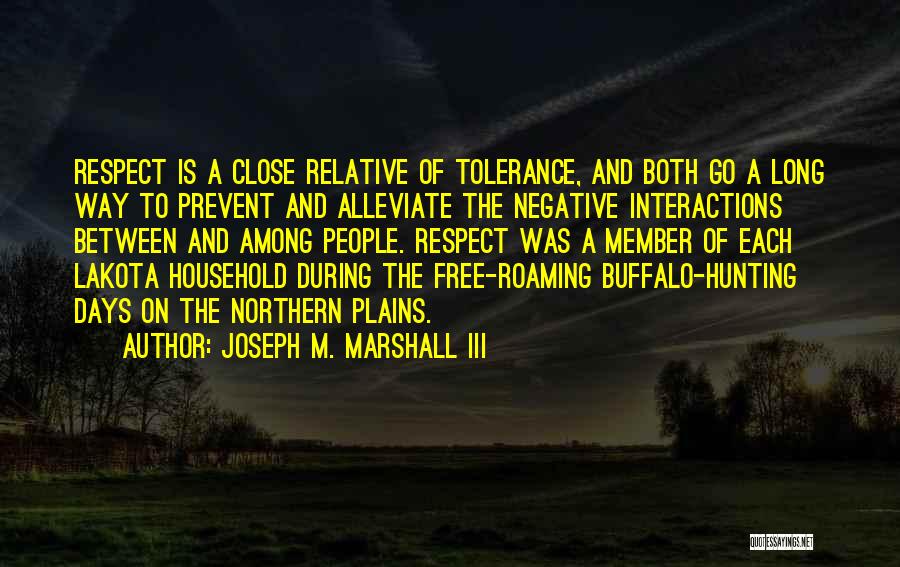 Alleviate Quotes By Joseph M. Marshall III