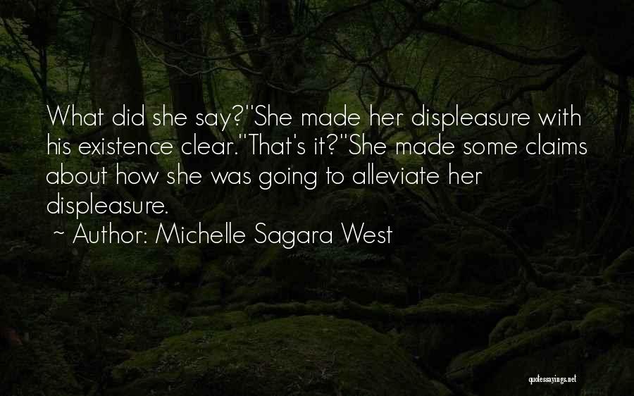 Alleviate Quotes By Michelle Sagara West