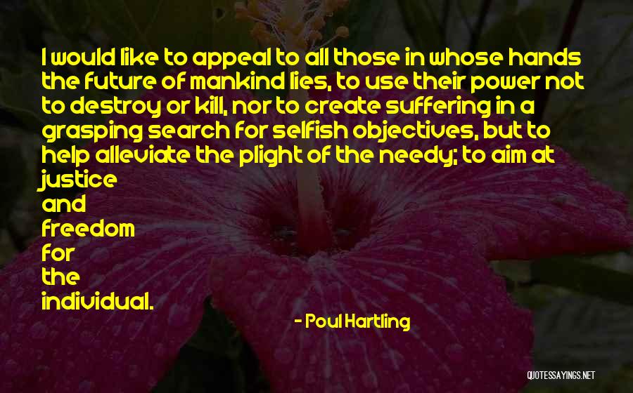 Alleviate Quotes By Poul Hartling