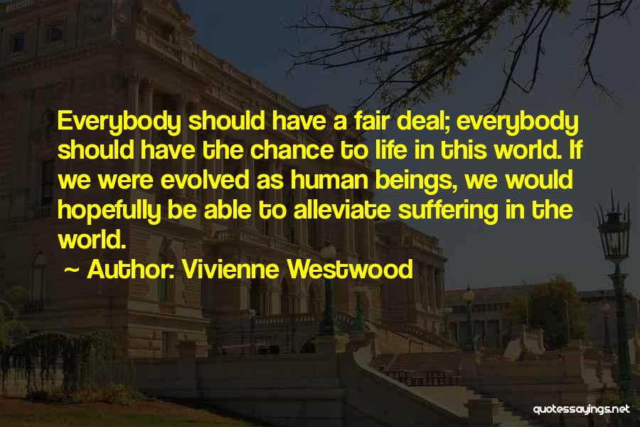 Alleviate Quotes By Vivienne Westwood