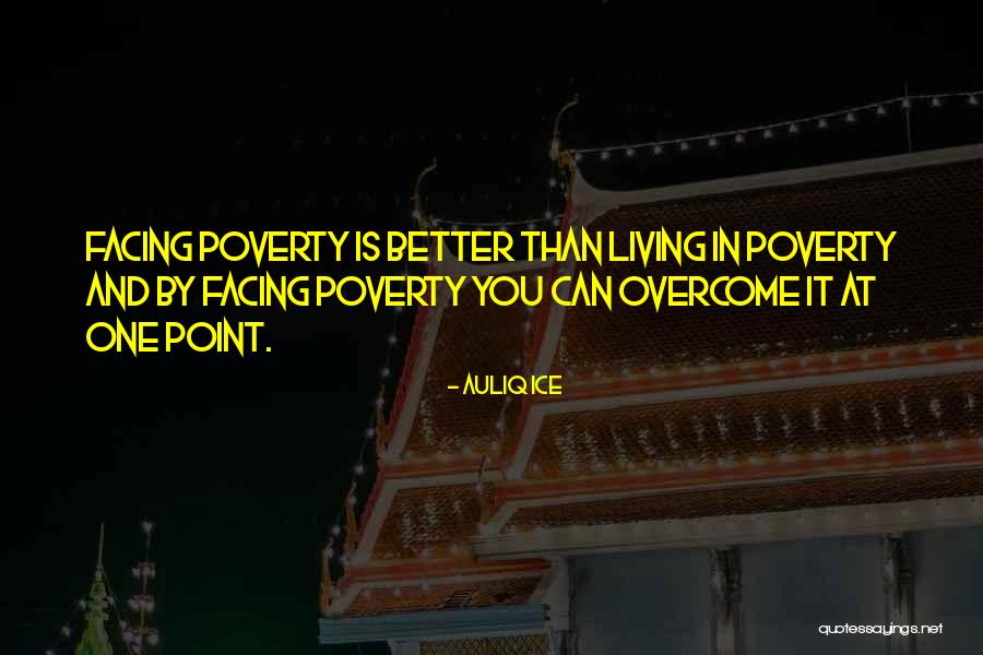 Alleviation Of Poverty Quotes By Auliq Ice Alleviation Of Poverty Quotes By Auliq Ice