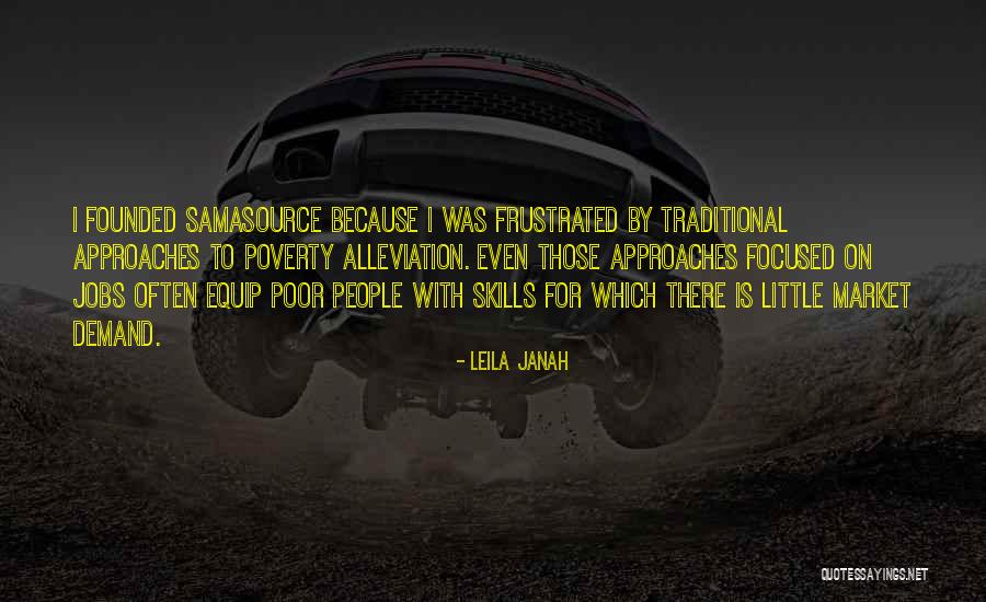 Alleviation Of Poverty Quotes By Leila Janah Alleviation Of Poverty Quotes By Leila Janah