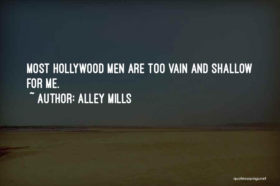 Alley Mills Quotes 2144806